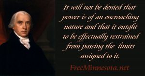 Madison- Encroaching nature of power