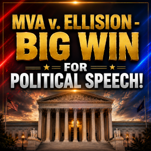 Minnesota Voters Alliance v. Ellision - 2026 - Big Win for Freedom of Political Speech